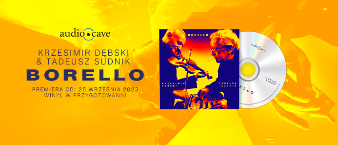Krzesimir Dębski & Tadeusz Sudnik - Borello CD