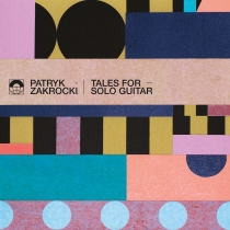 ACD-009-2023 Patryk Zakrocki - Tales for Solo Guitar CD